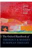 The Oxford Handbook of Theology and Modern European Thought