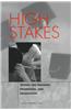 High Stakes:: Testing for Tracking, Promotion, and Graduation