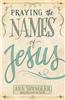 Praying the Names of Jesus