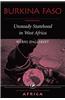Burkina Faso: Unsteady Statehood in West Africa