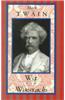 Mark Twain: Wit and Wisecracks