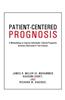 Patient-Centered Prognosis