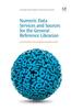Numeric Data Services and Sources for the General Reference Librarian