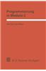 Programmierung in Modula-2: Eine Einfuhrung in Das Modulare Programmieren Mit Anwendungsbeispielen Unter Unix, MS-DOS Und Tos