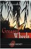 Greased Wheels a Kyle Shannon Mystery