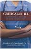 Critically Ill: A 5-Point Plan to Cure Healthcare Delivery