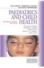 Paediatrics and Child Health