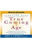 True Coming of Age