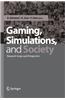 Gaming, Simulations and Society