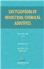Encyclopedia of Industrial Additives, Volume 1