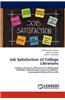 Job Satisfaction of College Librarians