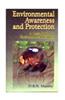 Environmental Awareness and Protection: A Basic Book on EVS