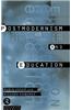 Postmodernism and Education: Different Voices, Different Worlds