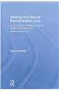 Making Anti-Racial Discrimination Law: A Comparative History of Social Action and Anti-Racial Discrimination Law