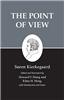 Kierkegaard's Writings, XXII: The Point of View