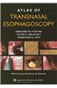 Atlas of Transnasal Esophagoscopy