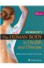 Memmler's the Human Body in Health and Disease
