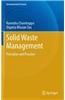 Solid Waste Management: Principles and Practice