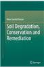 Soil Degradation, Conservation and Remediation