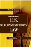 Introduction to U.S.Telecommunications Law