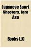 Japanese Sport Shooters Japanese Sport Shooters: Taro Aso Taro Aso