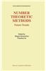 Number Theoretic Methods: Future Trends