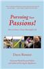 Pursuing Your Passions!