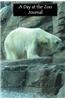 A Day at the Zoo Journal