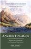 Ancient Places: People and Landscape in the Emerging Northwest