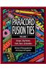 Paracord Fusion Ties: Straps, Slip Knots, Falls, Bars & Bundles