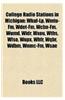 College Radio Stations in Michigan: Wkuf-LP, Wmtu-FM, Wdet-FM, Wcbn-FM, Wumd, Widr, Wxou, Wths, Wlso, Wupx, Whfr, Wqbr, Wdbm, Wnmc-FM, Wsae