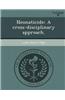 Neonaticide: A Cross-Disciplinary Approach.