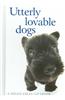 Utterly Lovable Dogs