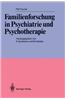 Familienforschung in Psychiatrie und Psychotherapie
