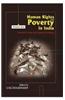 Human Rights and Poverty in India: Theoritical Issues and Empirical Evidences (In 5 Volumes)