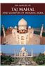 501 Images of Taj Mahal And Glimpses of Mughal Agra