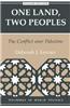 One Land, Two Peoples: The Conflict Over Palestine