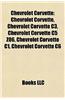 Chevrolet Corvette: Chevrolet Corvette C5 Z06, Corvette Leaf Spring, Chevrolet Corvette C6.R, Chevrolet Corvette C6 Zr1