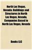 North Las Vegas, Nevada: Buildings and Structures in North Las Vegas, Nevada, Companies Based in North Las Vegas, Nevada