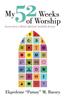 My 52 Weeks of Worship