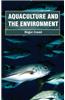Aquaculture and the Environment