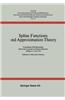 Spline Functions and Approximation Theory