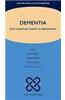 Dementia: From Advanced Disease to Bereavement