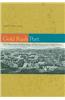 Gold Rush Port: The Maritime Archaeology of San Francisco's Waterfront