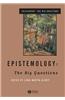 Epistemology: The Big Questions