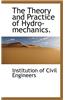 Theory and Practice of Hydro-Mechanics
