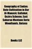 Geography of Sudan: Deserts of Sudan, Grasslands of Sudan, Landforms of Sudan, National Parks of Sudan, Oil Fields of Sudan