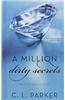 A Million Dirty Secrets: Million Dollar Duet