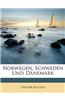 Norwegen, Schweden Und Danemark
