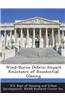 Wind-Borne Debris: Impact Resistance of Residential Glazing